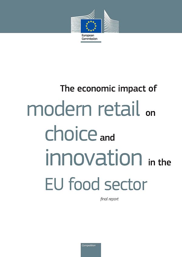 Economic Impact of modern retail on choice and innovation in the EU food sector